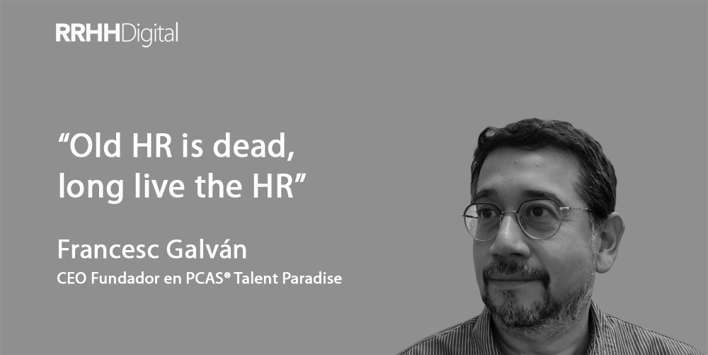 Old HR is dead, long live the HR
