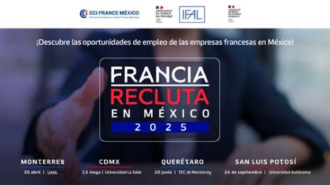 Monterrey, CDMX, Quertaro y San Luis Potos, sedes de Francia Recluta en Mxico