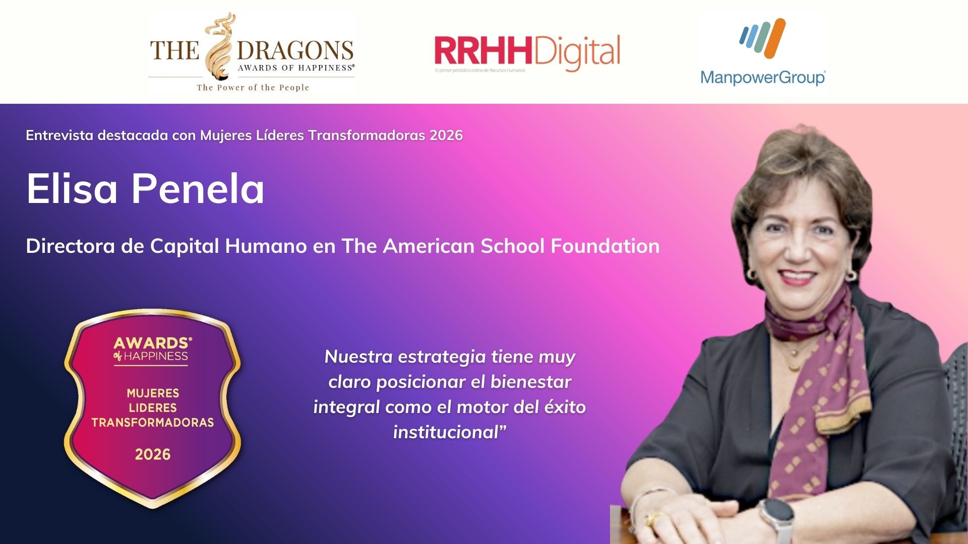 �Nuestra estrategia tiene muy claro posicionar el bienestar integral como el motor del �xito institucional�