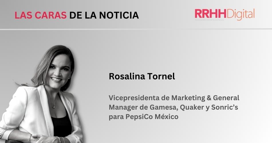 Rosalina Tornel, Vicepresidenta de Marketing & General Manager de Gamesa, Quaker y Sonric’s para PepsiCo México