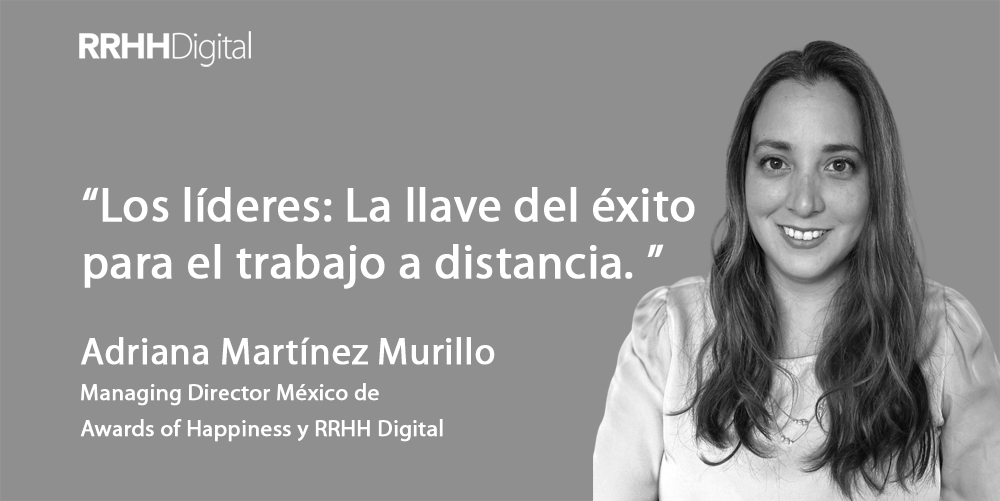 Los lderes: La llave del xito para el trabajo a distancia. 