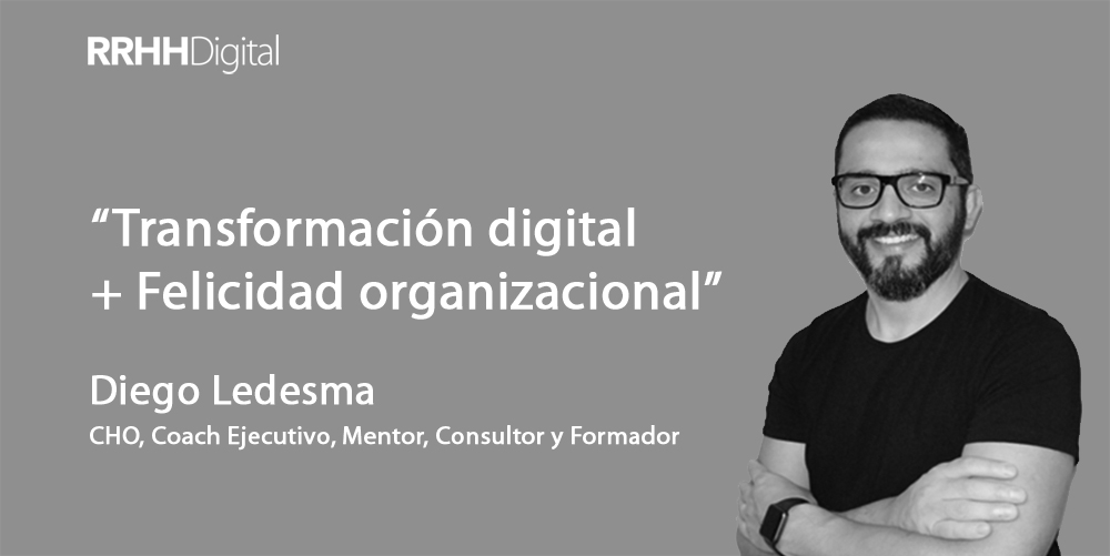 Transformacin digital + Felicidad organizacional