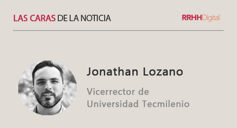 Jonathan Lozano, Vicerrector de Universidad Tecmilenio